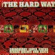 The Hard Way volume 3 - Various Artists - LP