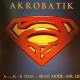 Akrobatik - A to the K / Beast mode - 12''