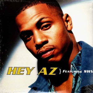 AZ - Hey AZ / Sosa - 12''