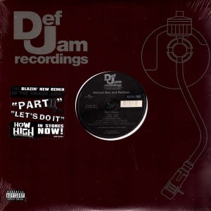 Method Man & Redman - Part II / Let's do it - 12''