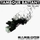 Tambour Battant (Feat. DJ Yash) - Bass.org / Atomik Circus remix - 12''