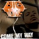 Big Tone - Come my way / It's so hard - 12''