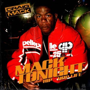 Craig Mack - Mack tonight / Hip-hop life - 12''