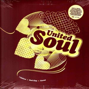 United Soul - I believe / Soul clap / Karma - 12''