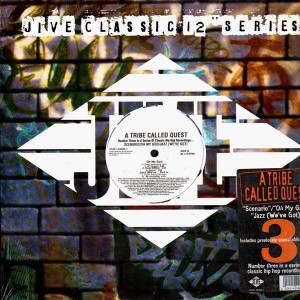 A Tribe Called Quest - Scenario / Oh my god / Jazz (We've got) - 12''
