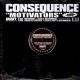 Consequence - Motivators / Niggas get knocked - 12''