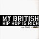 My British Hip-Hop Is Rich - Various artists - Promo vinyl EP