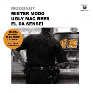 Mister Modo Ugly Mac Beer Jessica Fitoussi El Da Sensei & Dj Troubl' - Modonut - Vinyl EP
