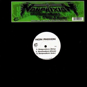 Non Phixion - Sleepwalkers / Thug Tunin' - 12''