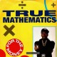 True Mathematics - For the money / K.A.O.S.S. - 12''