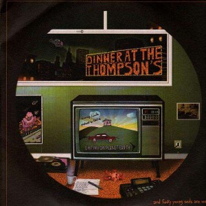 Dinner At The Thompson's - Lifetime on planet earth - 2LP