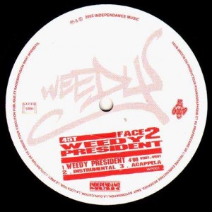 Weedy (Expression Direkt) - Weedy president - 12''