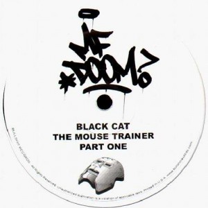 MF Doom - Black Cat the mouse trainer - 12''