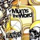 Mums The Word - Constant Evolution - CD