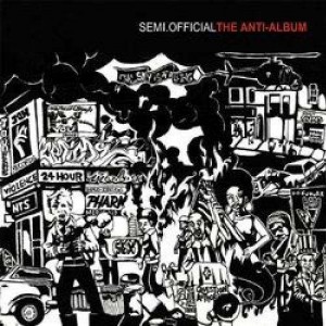 Semi.Official - The Anti-Album - CD