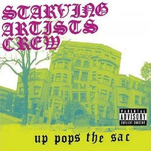 Starving Artists Crew - Up pops the sac - CD