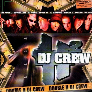 Double H DJ Crew - H2 DJ Crew - 4LP