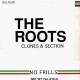 The Roots - Clone / Section - 12''