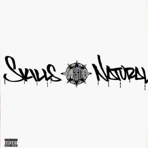 Gang Starr - Skills / Natural - 12