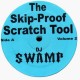 DJ Swamp - The skip-proof scratch tool volume 2 - 2LP