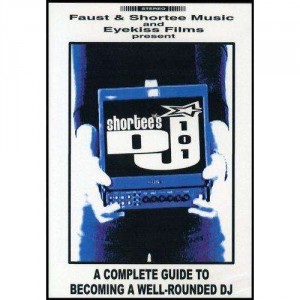 Dj Shortee - Shortee's Dj 101 - DVD