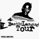 D-Styles - Bastard Language Tour Show Vinyl - LP