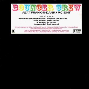 DJ Cam - Bouncer Crew (Feat. Frank-N-Dank & MC Eiht) - 12''