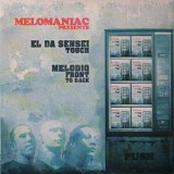 Melomaniac - Touch (by El Da Sensei) / Front to back (by Melodiq)  - 12