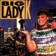 Big Lady K - Bigger than life - LP