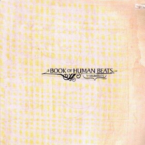 Mumbles - A book of human beats - 2LP