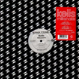 Kelis - Milkshake - 12''