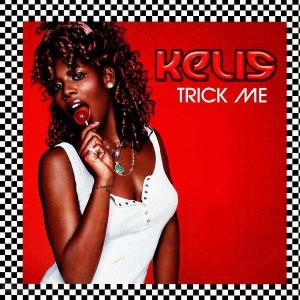 Kelis - Trick me - 12''
