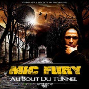 Mic Fury - Au bout du tunnel - CD