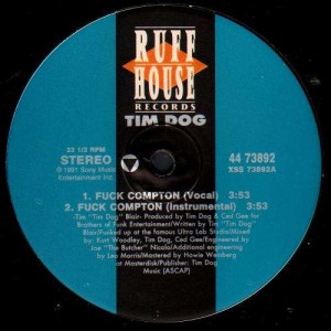 Tim Dog - Fuck Compton / Goin' wild in the penile - 12''