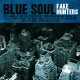 Fakehunters - Blue Soul - CD