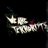 We Are Terrorists - Don't panic EP - 12''
