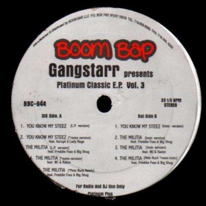 Gang Starr - You know my steez / The milita - 12''