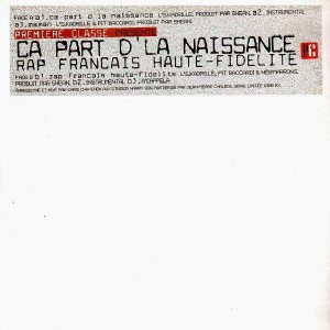 Premiere Classe volume 1 - Ça part d'la naissance / Rap français haute fidélité - 12''