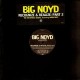 Big Noyd - Recognize and realize parts 1 and 2 - 12''