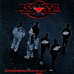 Assassin - Le futur que nous r&eacute;serve-t-il ? Vol.1 - Vinyl EP