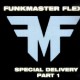 Funk Master Flex - Special delivery part 1 - Vinyl EP