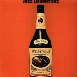 Jazz Liberatorz & Wildchild - After Party / Music in my mind - 12''