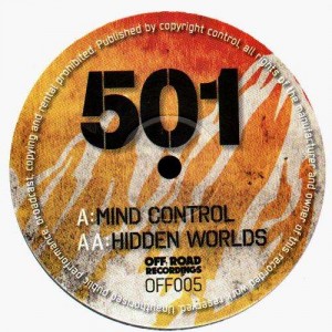 501 - Mind Control / Hidden worlds - Off Road Recordings 005 - 12''