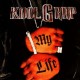 Kool G Rap - My life / Nobody can't eat - 12''