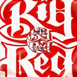 Big Red - Funky Beat / Predominant - 12''