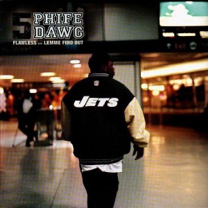 Phife Dawg - Flawless / Lemme find out