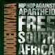 Hip Hop Against Apartheid Free South Africa - Ndodemnyama - Vinyl EP