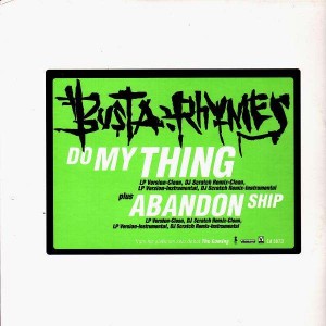 Busta Rhymes - Do my thing / Abandon ship - 12''