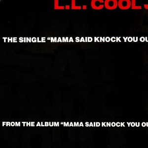 LL Cool J - Mama said knock you out - 12''