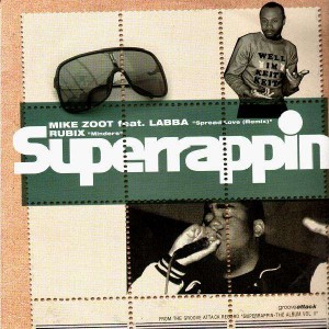Mike Zoot - Spread love (feat. Labba) / Rubix - Minders - 12''